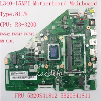 Материнская плата FG542 FG543 FG742 NM-C101 для Ideapad L340-15API 81LW Процессор: R3-3200U FRU: 5B20S41812 5B20S41811 Тест В порядке