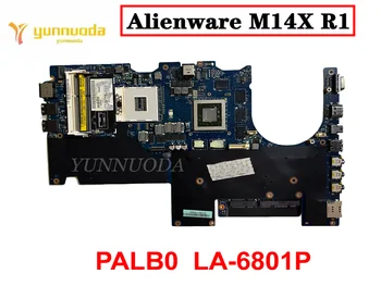 Оригинал Для DELL Alienware M14X R1 HM67 Материнская плата Ноутбука PALB0 LA-6801P Протестирована Хорошая Бесплатная Доставка